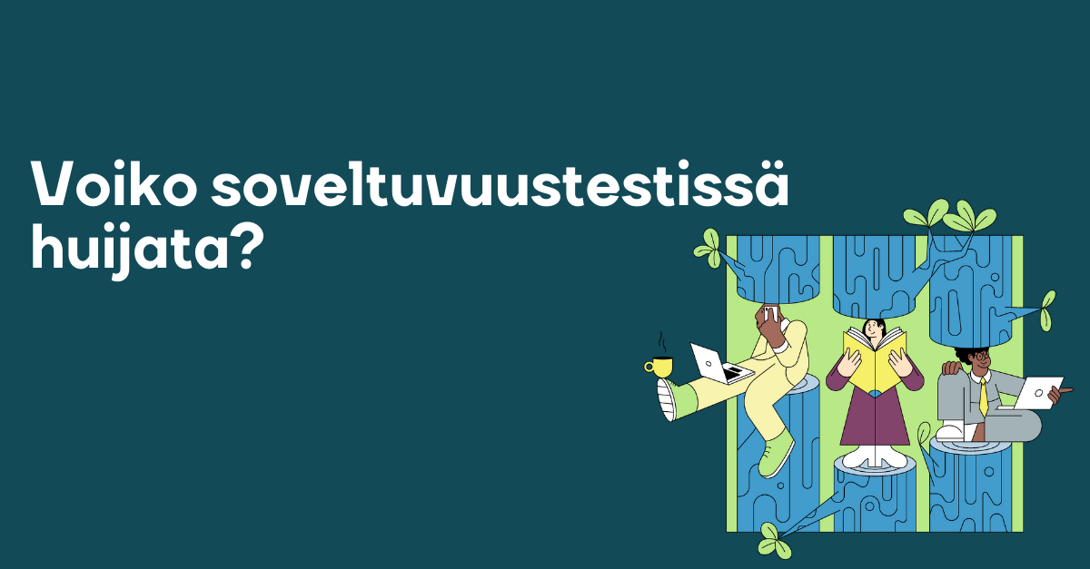 Voiko soveltuvuustestissä huijata